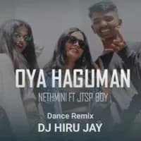 Oya Haguman (Lalawata 02 Dance Remix)
