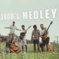 2000s Medley