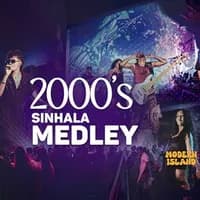 2000s Sinhala Medley