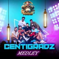 Centigradz Medley