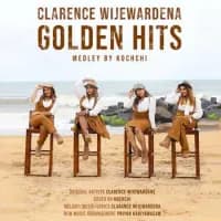 Golden Hits of Clarence Wijewardena (Cover)