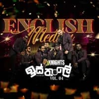 Knights Isthale (Vol 4) Medley