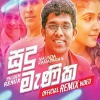 Sudu Manika Remix