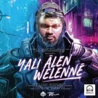Yali Alen Welen Ne