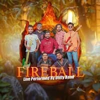 Fireball (Unity Band Live)