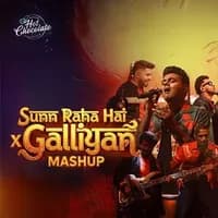 Sunn Raha Hai x Galliyan (Live Mashup)