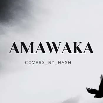 Amawaka (Female Cover Version)