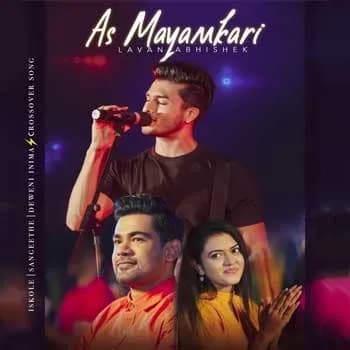 As Mayamkari (Crossover Song)