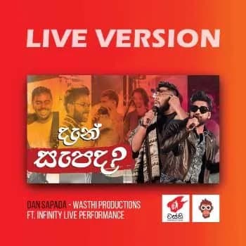 Dan Sapada (Infinity Live Performance)