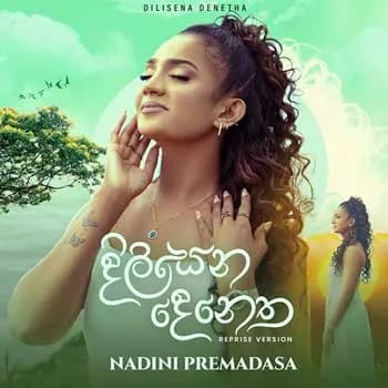 Dilisena Denatha (Reprise Version)