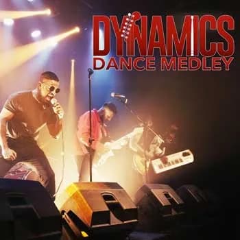 Dynamics Dance Medley (Vol 01)