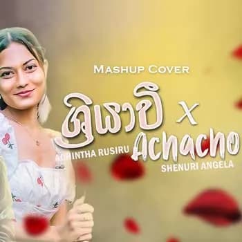 Shriyawee x Achacho (Mashup Cover)