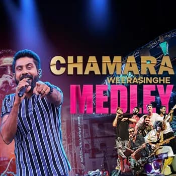 Chamara Weerasinghe Medley