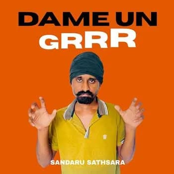 Dame Un Grr