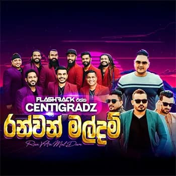 Ran Van Mal Dam (Centigradz x Flashback Live)